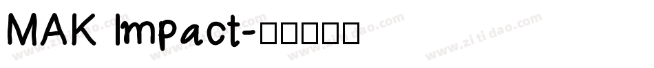 MAK Impact字体转换